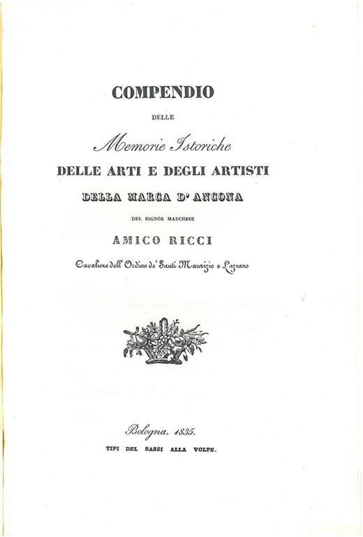 Compendio delle memorie istoriche delle arti e degli artisti della Marca d'Ancona - Amico Ricci - copertina