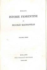 Delle istorie fiorentine. Biblioteca storica di tutte le nazioni