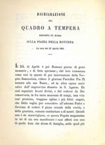 Dichiarazione del quadro a tempera esposto in Roma sulla piazza della rotonda la sera dei 12 aprile 1864