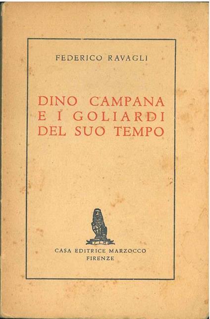 Dino Campana e i goliardi del suo tempo (1911-1914) - Federico Ravagli - copertina