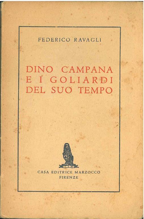 Dino Campana e i goliardi del suo tempo (1911-1914) - Federico Ravagli - copertina