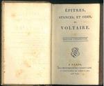 Epitres, stances, et odes, de Voltaire. Edition stereotype