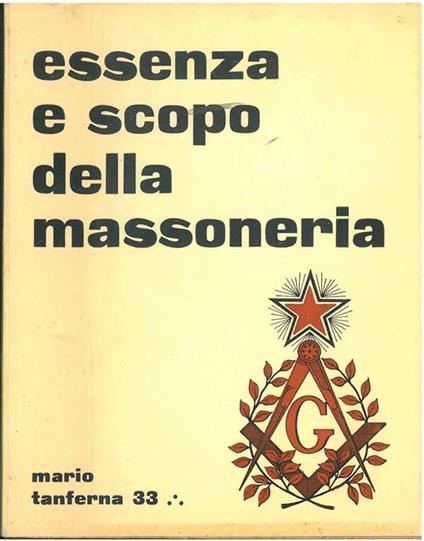 Essenza e scopo della massoneria - Mario Tanferna - copertina