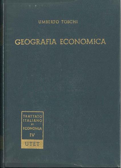 Geografia economica - Umberto Toschi - copertina