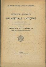 Geographia historica Palaestinae antiquae quaestiones selectas ad scholarum usum explanavit Ladislaus Szczpanski