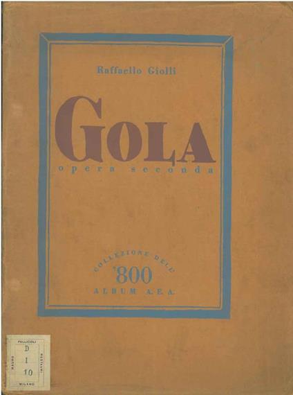 Gola. Opera seconda - Raffaello Giolli - copertina