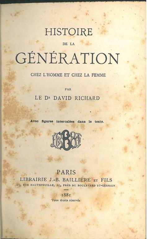 Histoire de le génération chez l'homme et chez la femme - David Richard - copertina