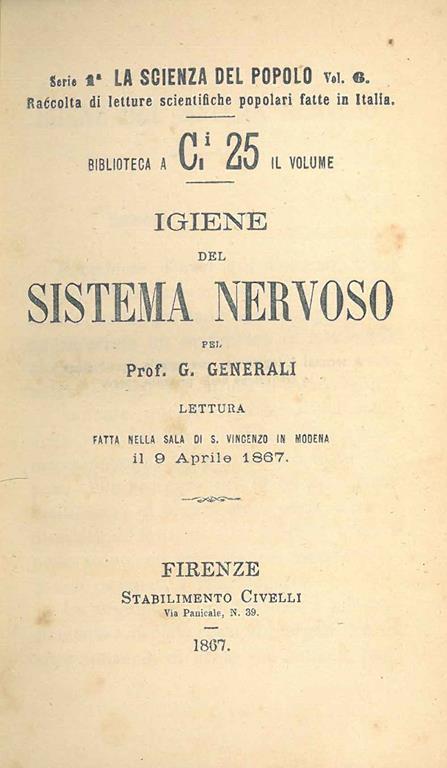 Igiene del sistema nervoso. Lettura fatta nella sala di S. Vincenzo in Modena il 9 aprile 1867 - G. Generali - copertina