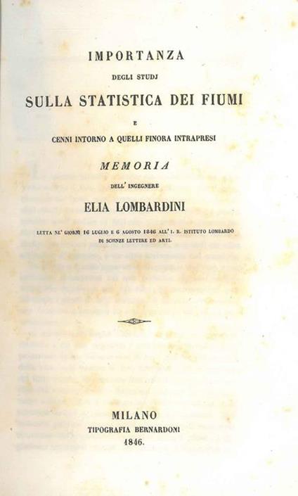 Importanza degli studi sulla statistica dei fiumi e cenni intorno a quelli finora intrapresi - Elia Lombardini - copertina