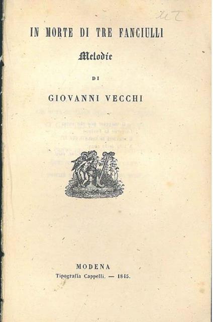 In morte di tre fanciulli. Melodie - Giovanni Vecchi - copertina