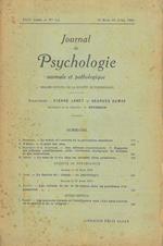 Journal de psychologie normale ed pathologique. Organe officiel de la société de psychologie. XXXI° année, n° 3-4, mars-avril 1934 Direttori: Pierre Janet e Georges Dumas