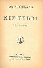 Kif Tebbi. Romanzo africano