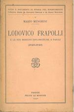 Lodovico Frappoli e le sue missioni diplomatiche a Parigi (1848-1849)