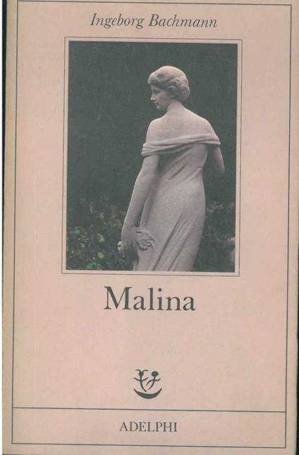 Malina - Ingeborg Bachmann - copertina