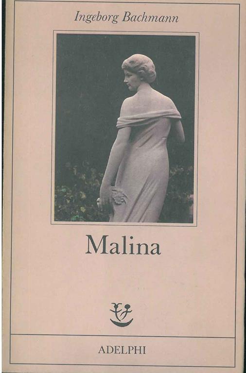 Malina - Ingeborg Bachmann - copertina