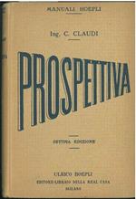 Manuale di prospettiva. Settima edizione riveduta