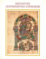 Miniature altomedievali Lombarde. I: La poesia nella Bibbia. II: Nota storica sui Salteri milanesi del IX secolo