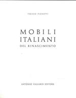 Mobili italiani del rinascimento