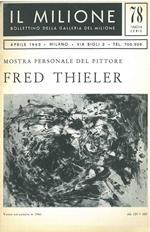 Mostra personale del pittore Fred Thieler Bollettino della Galleria Il Milione n. 78