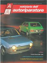 Notiziario dell autoriparatore, Anno VI - n° 21 - luglio - agosto1978. La Ritmo, i motori Diesel 2000 - 2500, i nostri ricambi sono una caccia al tesoro?, La squadra Fiatricambi di pallanuoto in serie A