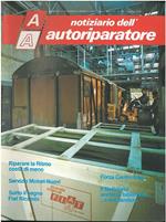 Notiziario dell autoriparatore, Anno VI - n° 23 - ottobre 1978. Riparare la Ritmo, servizio motori nuovi, Sotto il segno Fiat Ricambi