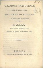 Orazione inaugurale per l'apertura dell'Accademia Nazionale di Belle Arti in Bologna