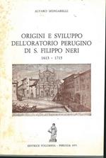 Origini e sviluppo dell'oratorio perugino di S. Filippo Neri