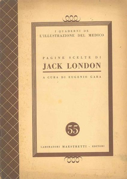 Pagine scelte di Jack London - Eugenio Gara - copertina