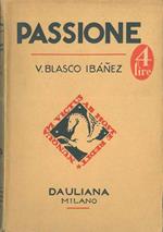 Passione Traduzione di A. A. Guffanti