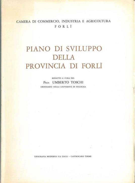 Piano di sviluppo della provincia di Forlì - Umberto Toschi - copertina