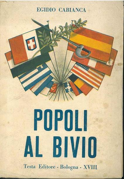 Popoli al bivio. Copia autografata - Egidio Cabianca - copertina