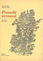 Proverbi veronesi. Illustrazioni di C. Segala