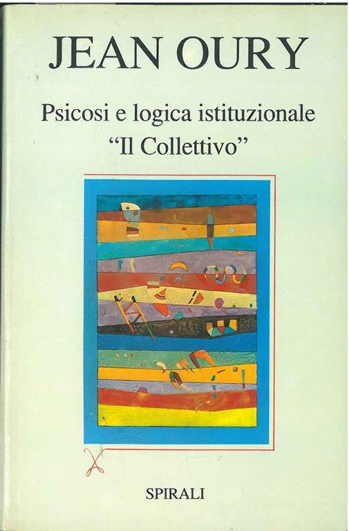 Psicosi e logica istituzionale - Jean Oury - copertina