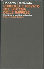 Pubblico e privato nel sistema delle imprese. Il caso italiano