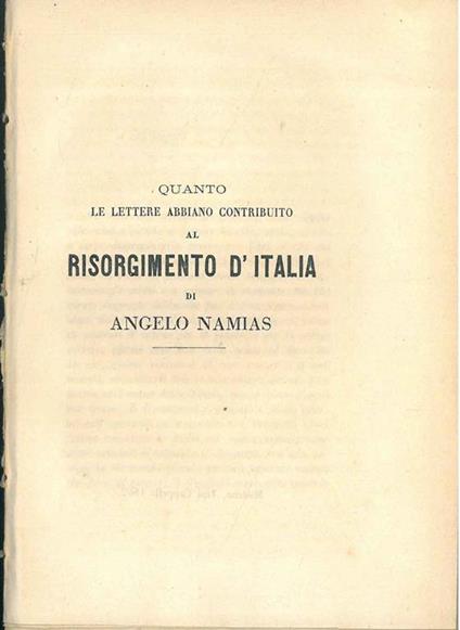 Quanto le lettere abbiano contribuito al Risorgimento d'Italia - Angelo Namias - copertina