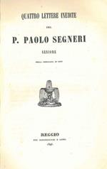 Quattro lettere inedite del P. Paolo Segneri Seniore della Compagnia di Gesù