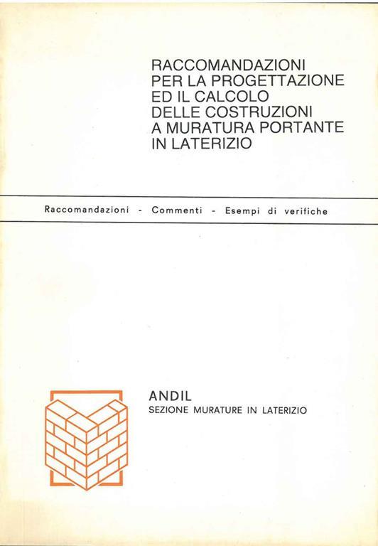 Raccomandazioni per la progettazione ed il calcolo delle costruzioni a muratura portante in laterizio - copertina