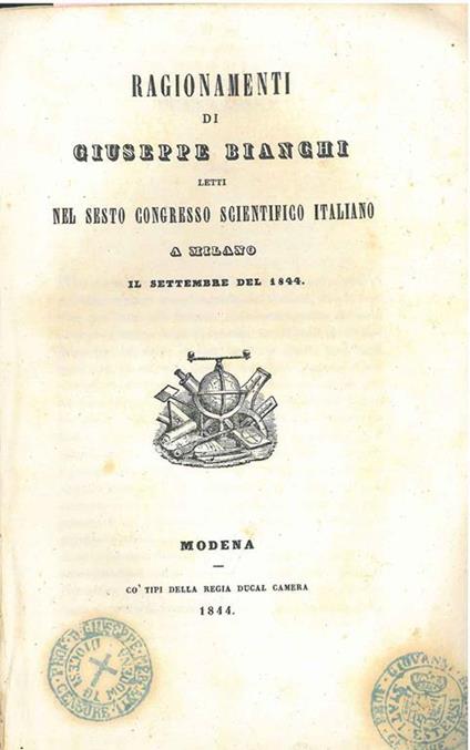 Ragionamenti di Giuseppe Bianchi letti nel sesto congresso scientifico italiano a Milano il settembre 1844 - Giuseppe Bianchi - copertina