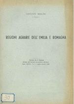 Regioni agrarie dell'Emilia e Romagna. Estratto de l'Universo