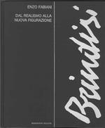 Remo Brindisi. Dal realismo alla nuova figurazione