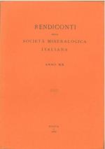Rendiconti della società mineralogica italiana. Anno XX