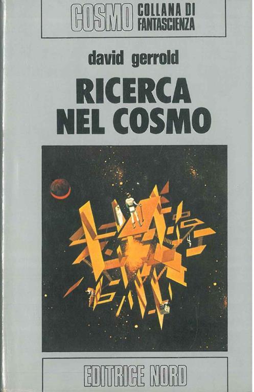 Ricerca nel cosmo - David Gerrold - copertina