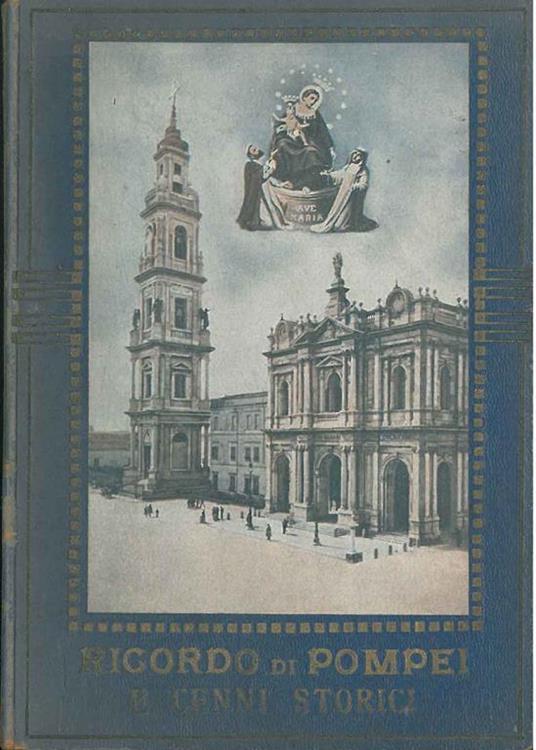 Ricordo di Pompei e cenni storici - copertina