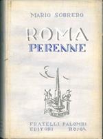 Roma perenne. con 32 disegni di Emilio Sobrero