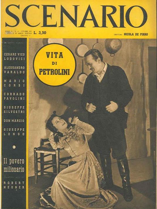 Scenario. Rivista mensile delle arti della scena. Anno X, n. 10, ottobre 1941. Direttore: Nicola de Pirro. In questo numero: Vita di Petrolini e Il povero milionario, quattro atti di Robert Neuer - copertina