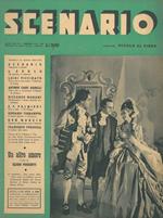 Scenario. Rivista mensile delle arti della scena. Anno XII, n. 2, febbraio 1943. Direttore: Nicola de Pirro. In questo numero: un altro amore, 3 atti di Eligio Possenti