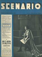 Scenario. Rivista mensile delle arti della scena. Anno XII, n. 5 maggio 1943. Direttore: Nicola de Pirro. In questo numero: Non è ancora primavera, 4 atti di Edoardo Anton