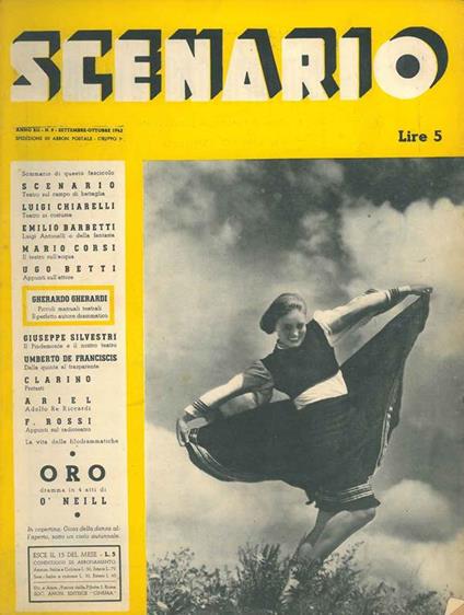 Scenario. Rivista mensile delle arti della scena. Anno XII, n. 9, settembre 1943. Direttore: Nicola de Pirro. In questo numero: Oro. Dramma in 4 atti di O'Neill - copertina