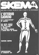 Skema mensile di attualità e cultura. Aprile/Maggio 1971, Anno III Numero 4/5. L'ottavo giorno da 