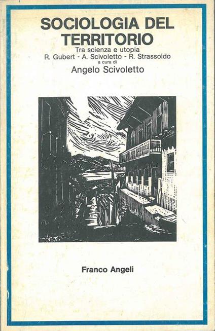 Sociologia del territorio. Tra scienza e utopia - copertina